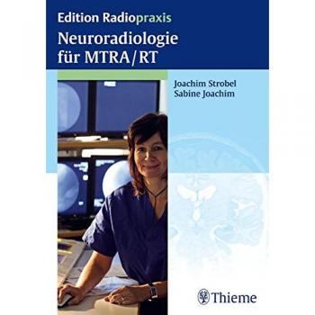 Neuroradiologie für MTRA/RT