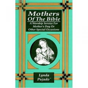 Pujado, Lynda: Mothers of the Bible
