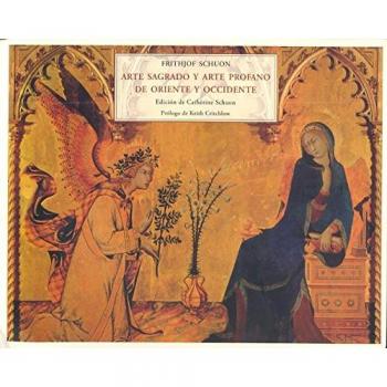 Arte sagrado y arte profano de Oriente y Occidente