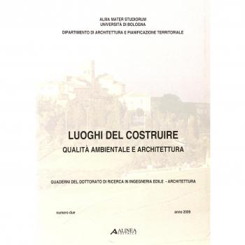 Luoghi del costruire. Qualità ambientale e architettura