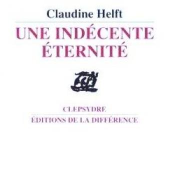 Une indécente éternité