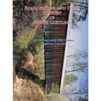 Road, Bridge and Ferry History in North Carolina