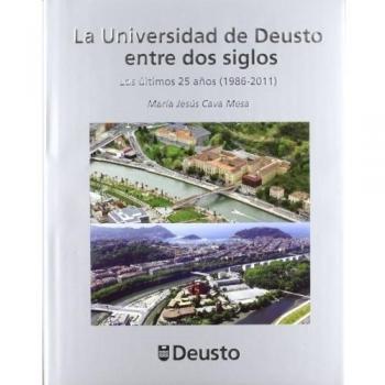 LA UNIVERSIDAD DE DEUSTO ENTRE DOS SIGLOS