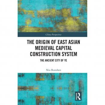 Vitalsource Technologies, Inc. The Origin Of East Asian Medieval Capital Construction System