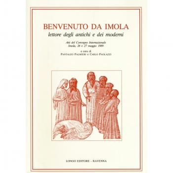 Benvenuto da Imola. Lettore degli antichi e dei moderni