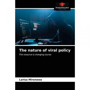 The nature of viral policy: The resource is changing course