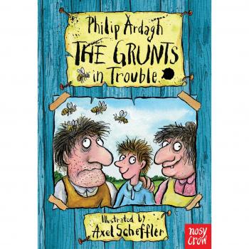 Ardagh, P: Grunts in Trouble