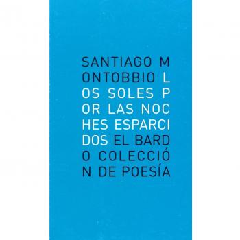 SOLES POR LAS NOCHES ESPARCIDOS,LOS