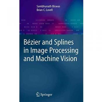 Bézier and Splines in Image Processing and Machine Vision