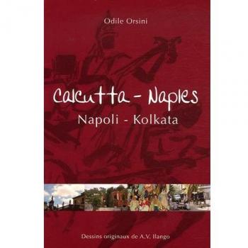 Calcutta-Naples, Napoli-Calcutta