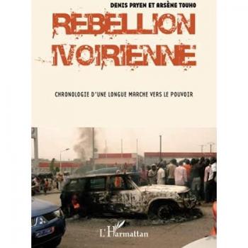 Rebellion ivoirienne: Chronologie d'une longue marche vers le pouvoir