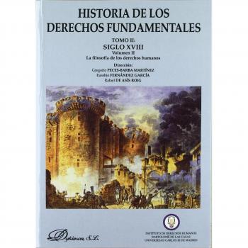 Historia de los derechos fundamentales Volumen II