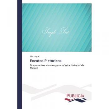 Luque, Elin: Exvotos Pictóricos