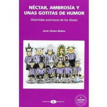 Néctar, ambrosía y unas gotitas de humor