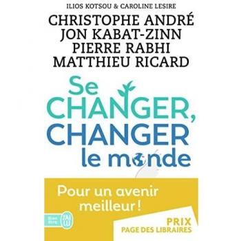Se changer, changer le monde