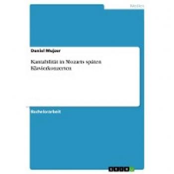 Kantabilität in Mozarts späten Klavierkonzerten