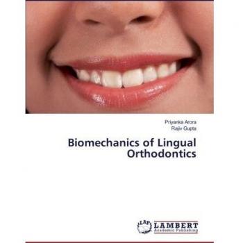 Biomechanics of Lingual Orthodontics
