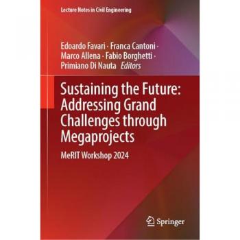 Sustaining the Future: Addressing Grand Challenges Through Megaprojects