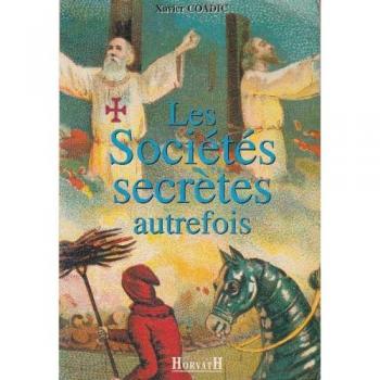 Les sociétés secrètes autrefois