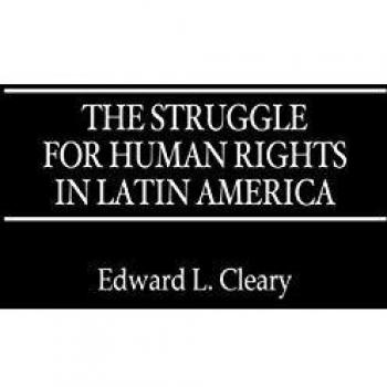 The Struggle for Human Rights in Latin America