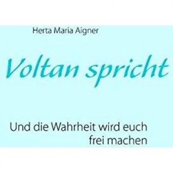 Voltan spricht: Und die Wahrheit wird euch frei machen