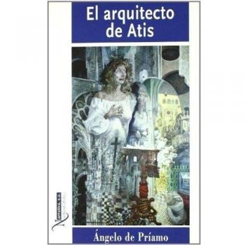 Arquitecto de Atis, el (Narrativa S.a.)