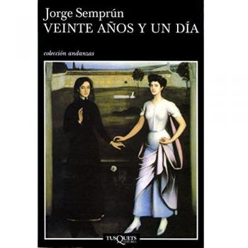 Veinte años y un día (Andanzas, Band 11)
