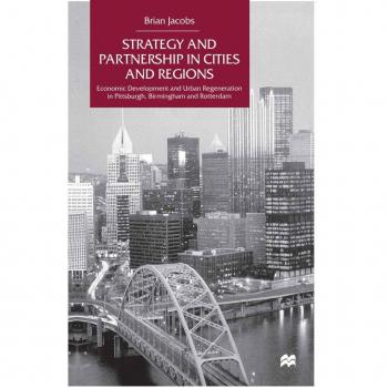 Strategy and Partnership in Cities and Regions