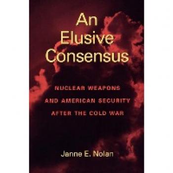 Nolan, Janne E.: An Elusive Consensus