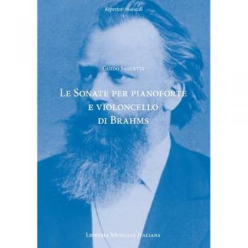 Le sonate per pianoforte e violoncello di Johannes Brahms. Contes...