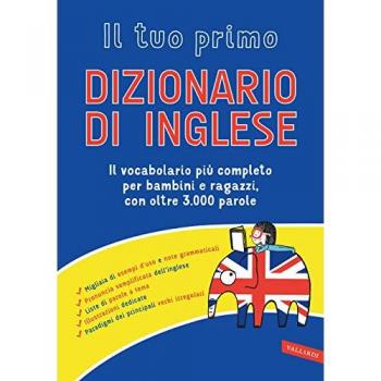 Il tuo primo dizionario di inglese