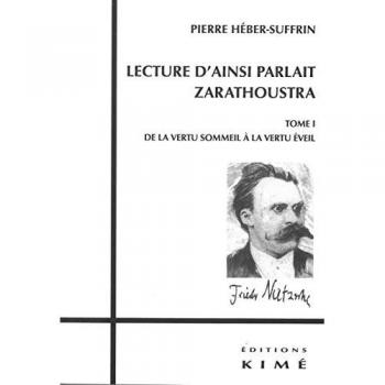 Lecture d'Ainsi parlait Zarathoustra : Tome 1, De la vertu sommeil à la vertu éveil