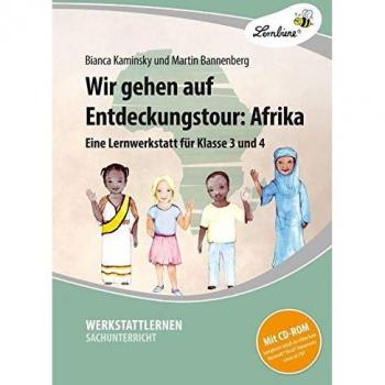 Bannenberg, Martin: Wir gehen auf Entdeckungstour: Afrika