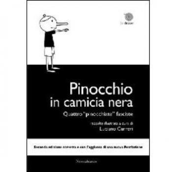 Pinocchio in camicia nera. Quattro pinocchiate fasciste