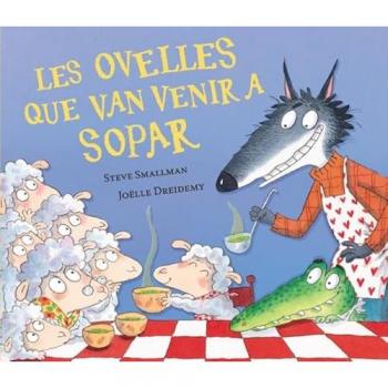 Les ovelles que van venir a sopar (L'ovelleta que va venir a sopar)