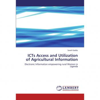 ICTs Access and Utilization of Agricultural Information