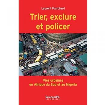 Trier, exclure et policer