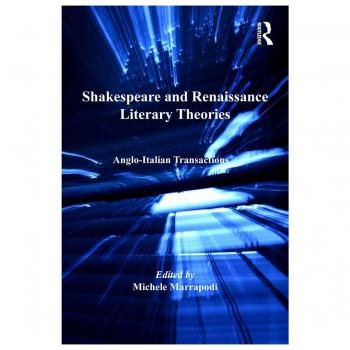Shakespeare and Renaissance Literary Theories