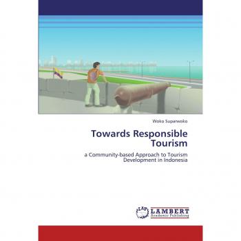Towards Responsible Tourism: a Community-based Approach to Tourism Development in Indonesia