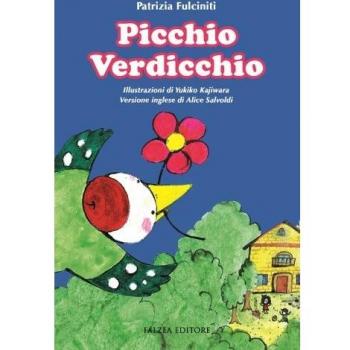 Picchio Verdicchio. Ediz. italiana e inglese