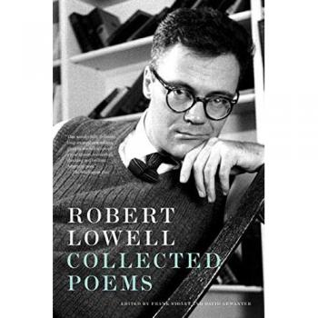 Robert Lowell Collected Poems, by Robert Lowell