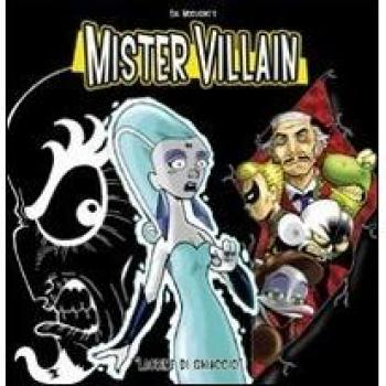 Mister Villain 3. Lacrime di ghiaccio