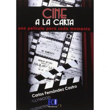 CINE A LA CARTA UNA PELICULA PARA CADA MOMENTO