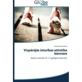 Vispārējās izturības attīstība bērniem: Darbs ir domāts 10