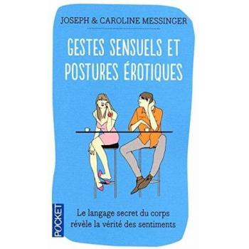Gestes sensuels et postures érotiques