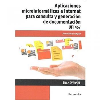 Aplicaciones microinformáticas e internet para consulta y generación de documentación
