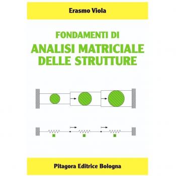 Fondamenti di analisi matriciale delle strutture
