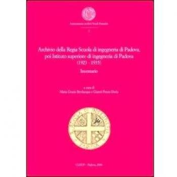 Archivio Regia Scuola di ingegneria di Padova, poi Istituto superiore di ingegneria di Padova (1923-1935). Inventario