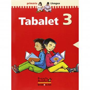 Tabalet 3. Projecte Aventura: Valencià. Segon cicle de Primària. 3r curs (Tapa blanda).