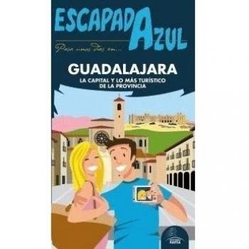 Escapada Azul. Guadalajara